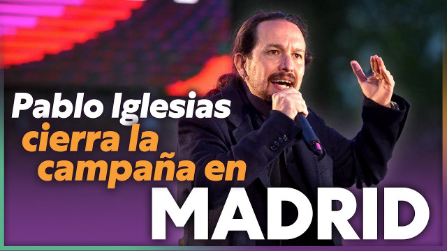 ???? APOTEÓSICO cierre de campaña de Pablo Iglesias en Madrid | #QueVoteLaMayoría