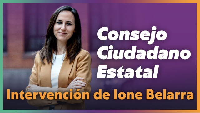 Intervención de Ione Belarra en el Consejo Ciudadano Estatal